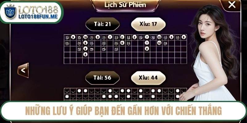 Những lưu ý giúp bạn đến gần hơn với chiến thắng